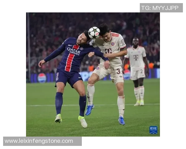 意甲激战：巴黎圣日耳曼3-0拜仁乌龙球成比赛转折点引发热议