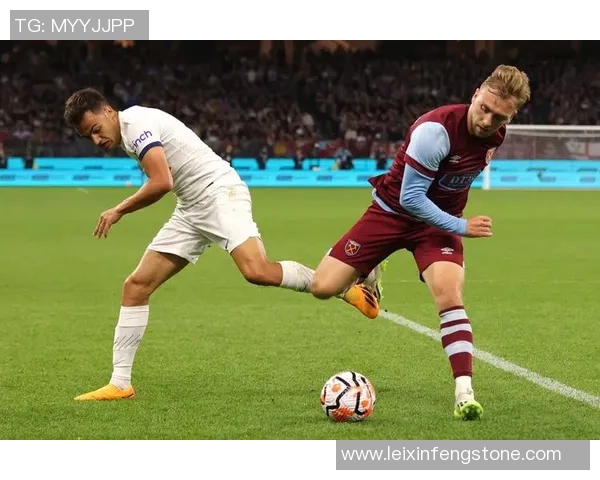 热刺与那不勒斯友谊赛战平神扑瞬间点燃全场激情集锦回顾